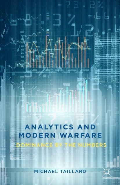 M. Taillard - Analytics and Modern Warfare, E-bok. Tillgänglighet: Lägg i varukorg