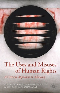 Uses and Misuses of Human Rights