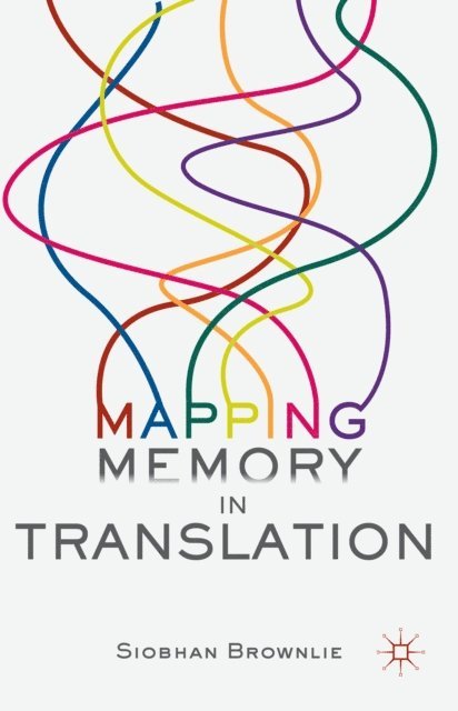 Siobhan Brownlie - Mapping Memory in Translation, E-bok