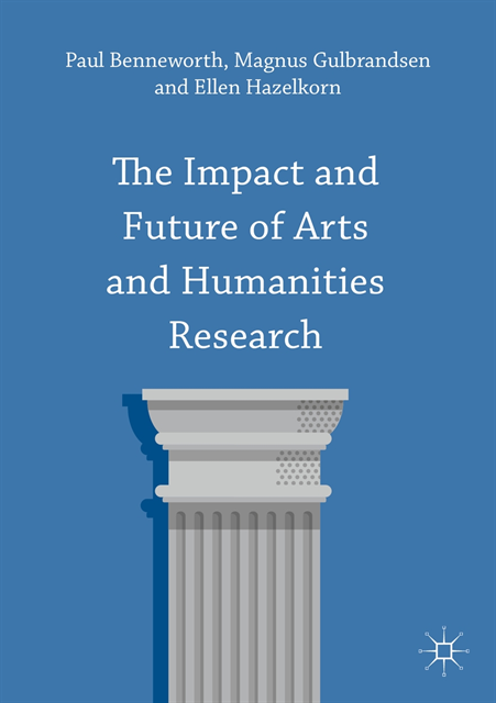Ellen Hazelkorn, Magnus Gulbrandsen, Paul Benneworth - Impact and Future of Arts and Humanities Research, E-bok