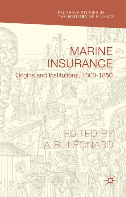 Adrian Leonard - Marine Insurance, E-bok