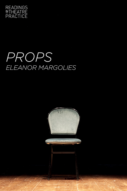 Eleanor Margolies - Props, E-bok