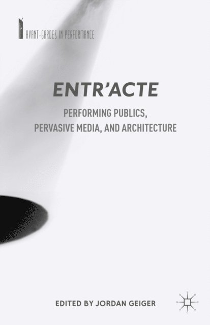 J. Geiger - Entr'acte, E-bok