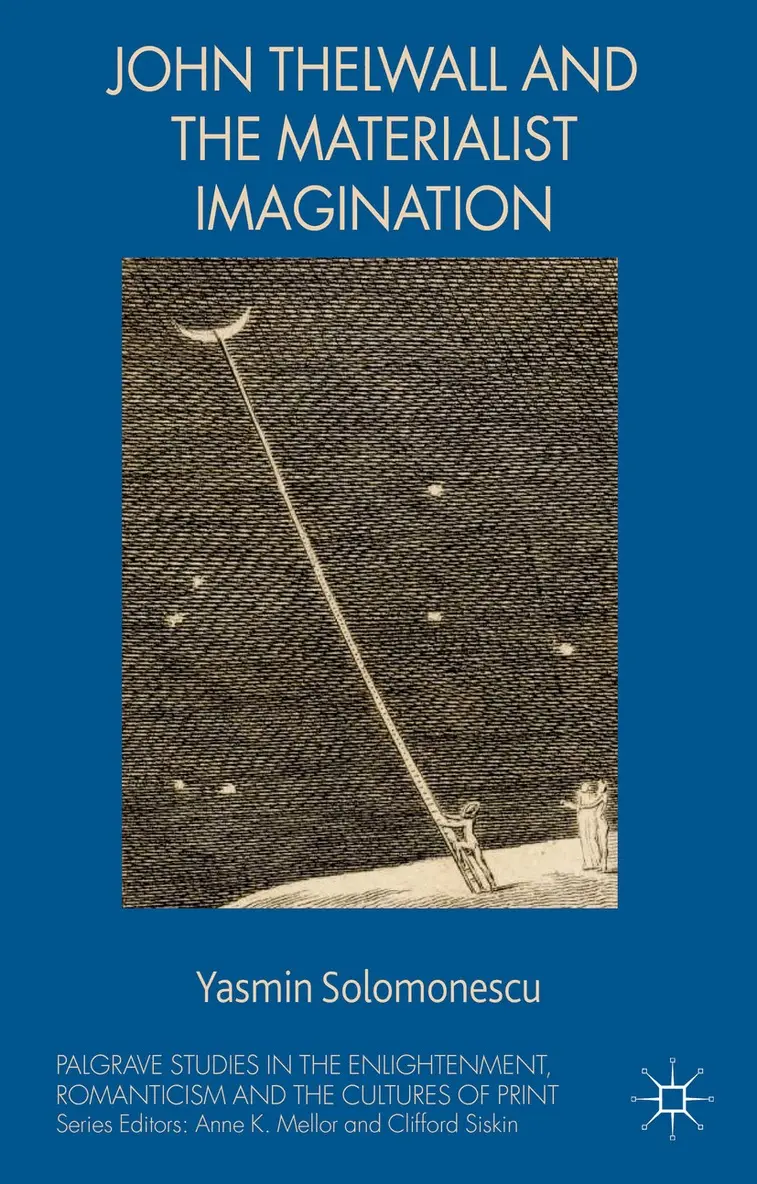Yasmin Solomonescu - John Thelwall and the Materialist Imagination, Inbunden. Tillgänglighet: Lägg i varukorg