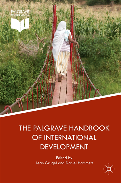 Daniel Hammett, Jean Grugel - Palgrave Handbook of International Development, E-bok