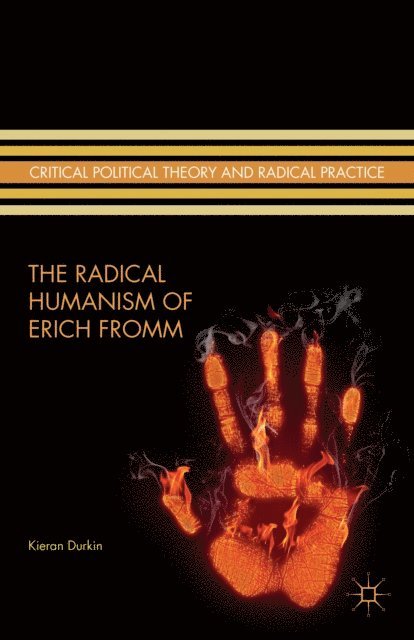 K. Durkin - Radical Humanism of Erich Fromm, E-bok