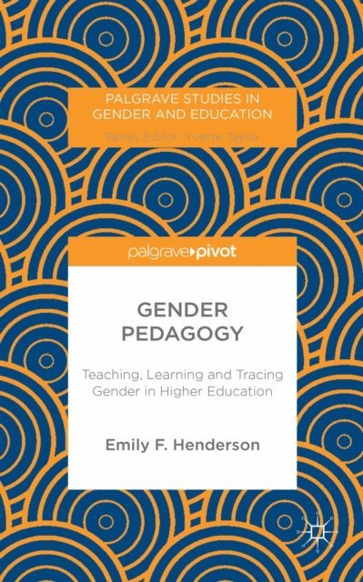E. Henderson - Gender Pedagogy, E-bok