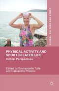 Physical Activity and Sport in Later Life