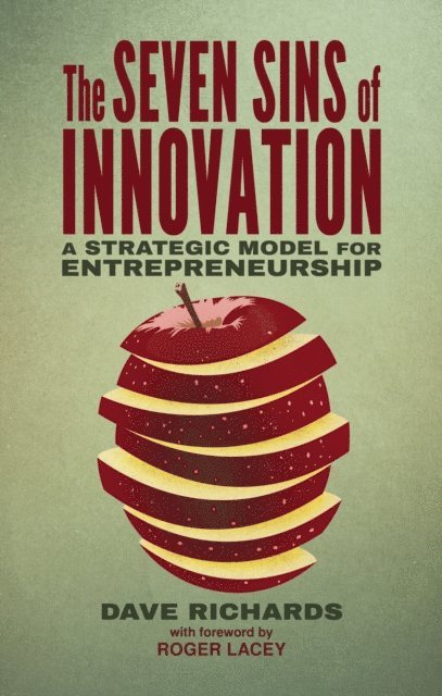 D. Richards - Seven Sins of Innovation, E-bok