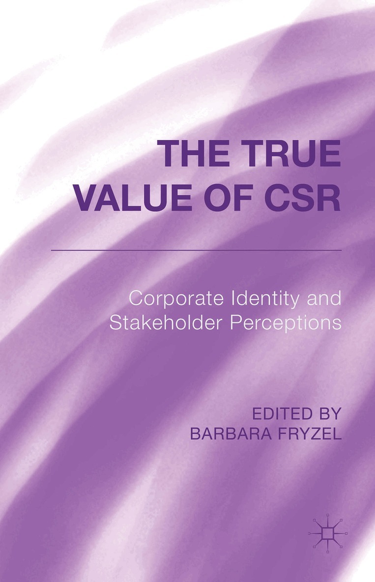 B. Fryzel - True Value of CSR, Inbunden. Tillgänglighet: Lägg i varukorg