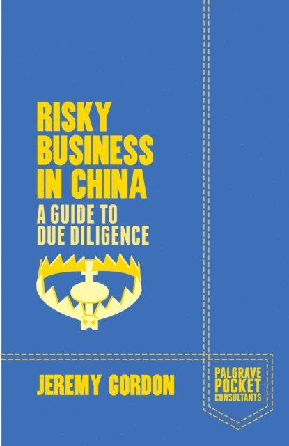 J. Gordon - Risky Business in China, E-bok