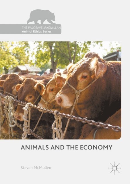 Steven McMullen - Animals and the Economy, E-bok