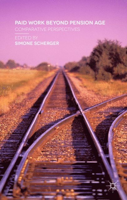 Simone Scherger - Paid Work Beyond Pension Age, E-bok