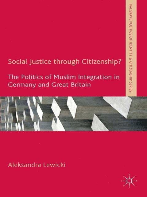 A. Lewicki - Social Justice through Citizenship?, E-bok