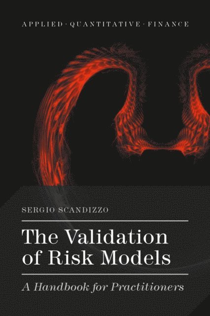 S. Scandizzo - Validation of Risk Models, E-bok