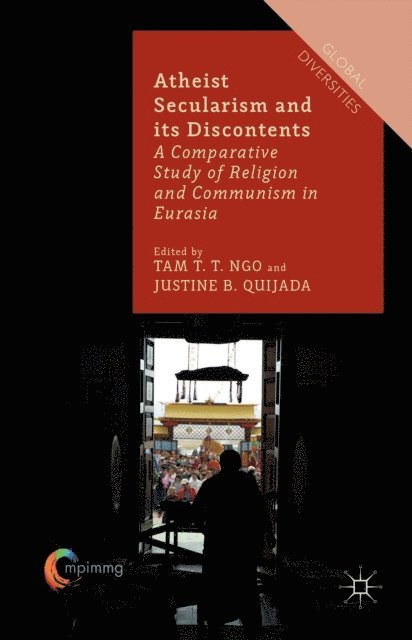 J. Quijada, T. Ngo - Atheist Secularism and its Discontents, E-bok