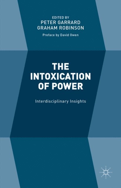 Peter Garrard, Graham Robinson - Intoxication of Power, E-bok