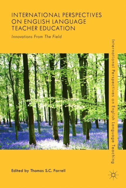T. Farrell - International Perspectives on English Language Teacher Education, E-bok