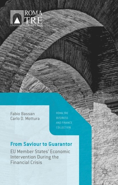 Carlo D. Mottura, Fabio Bassan - From Saviour to Guarantor, E-bok