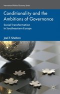Conditionality and the Ambitions of Governance