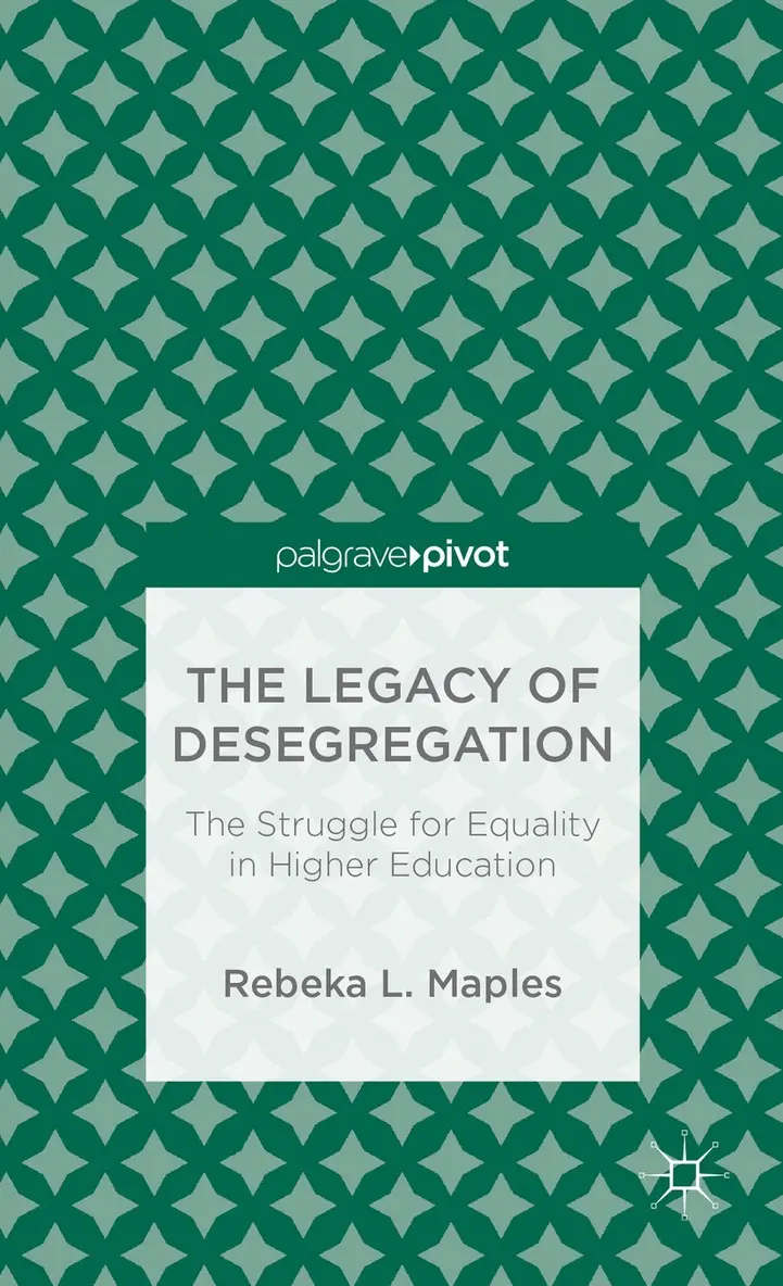 R. Maples - Legacy of Desegregation, Inbunden. Tillgänglighet: Lägg i varukorg