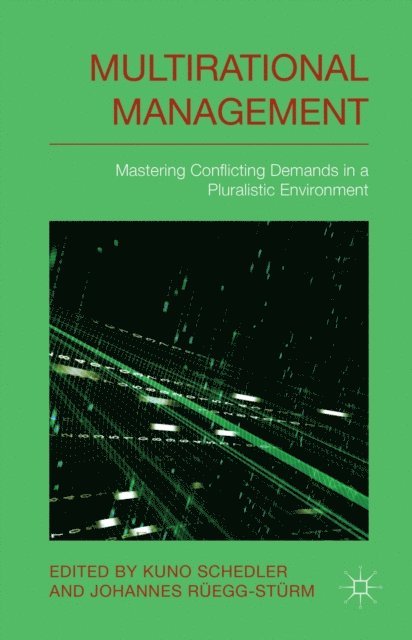 J. Ruegg-Sturm, K. Schedler - Multi-rational Management, E-bok