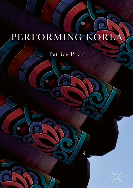 Patrice Pavis - Performing Korea, E-bok