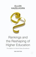 Rankings and the Reshaping of Higher Education