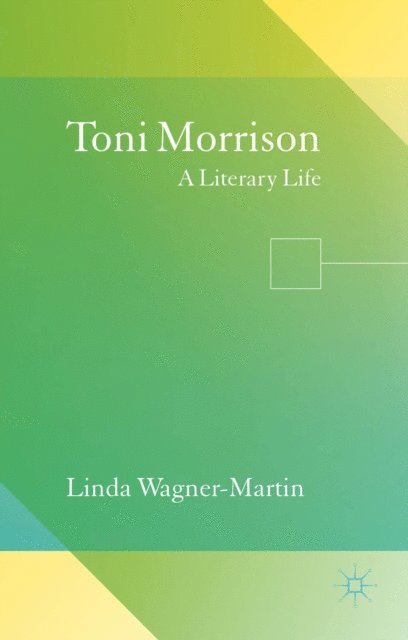 L. Wagner-Martin - Toni Morrison, E-bok