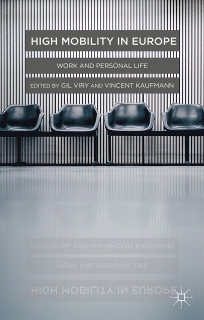 Vincent Kaufmann, Gil Viry - High Mobility in Europe, E-bok
