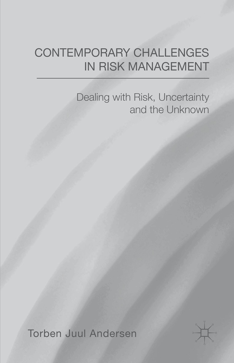 T. Andersen - Contemporary Challenges in Risk Management, Inbunden