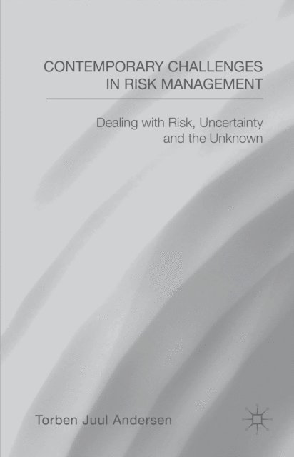 T. Andersen - Contemporary Challenges in Risk Management, E-bok