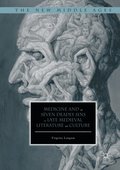 Medicine and the Seven Deadly Sins in Late Medieval Literature and Culture