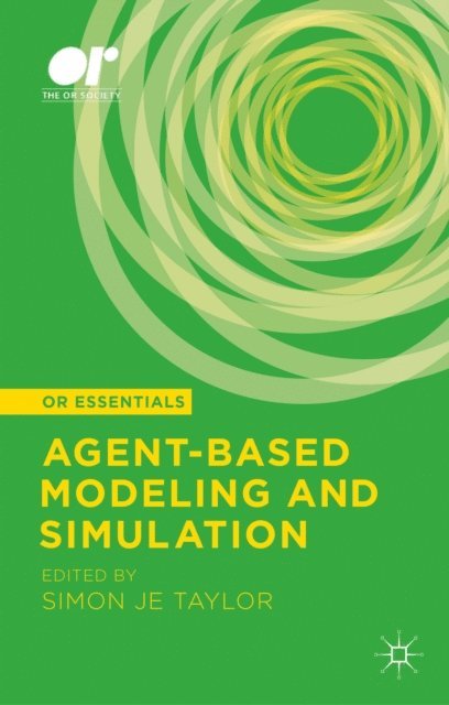 S. Taylor - Agent-based Modeling and Simulation, E-bok