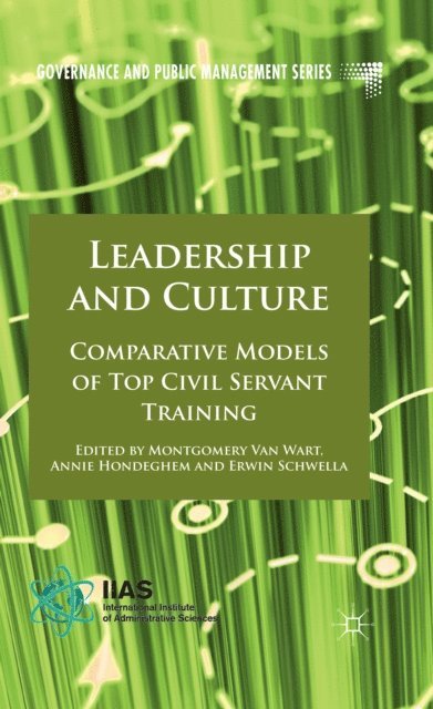 E. Schwella, A. Hondeghem - Leadership and Culture, E-bok
