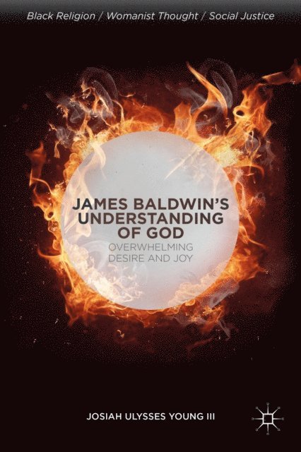 J. Young - James Baldwin's Understanding of God, E-bok
