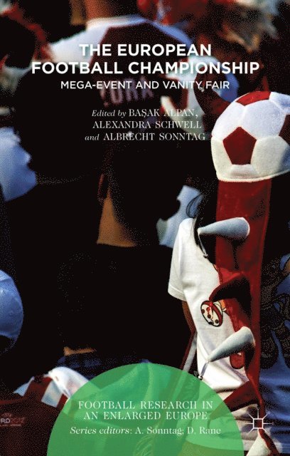 Basak Alpan, Alexandra Schwell, Albrecht Sonntag - European Football Championship, E-bok