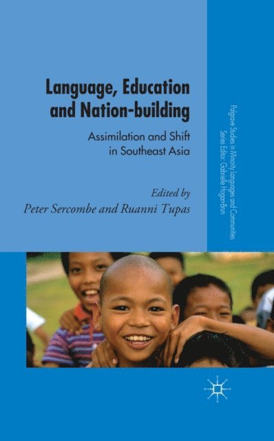 R. Tupas, P. Sercombe - Language, Education and Nation-building, E-bok
