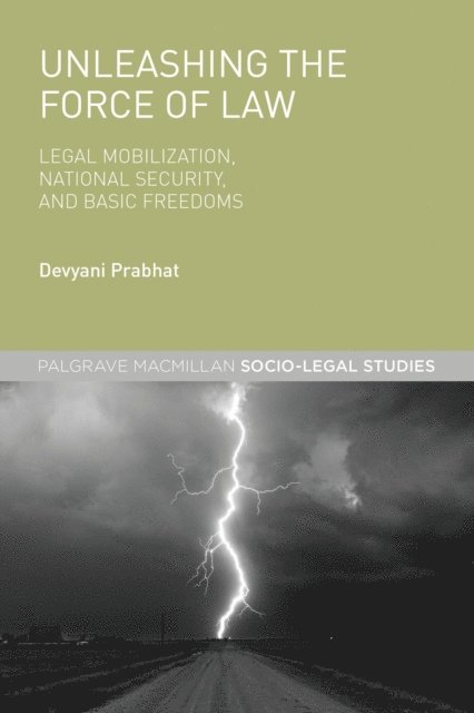 Devyani Prabhat - Unleashing the Force of Law, E-bok