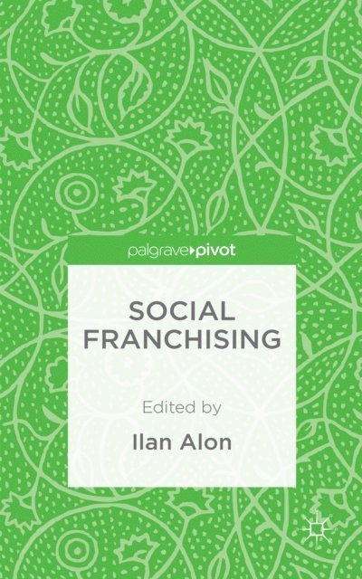 I. Alon - Social Franchising, E-bok