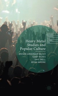 Heavy Metal Studies and Popular Culture