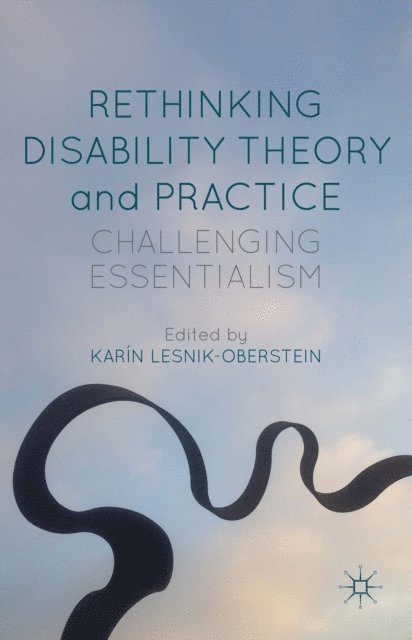 K. Lesnik-Oberstein - Rethinking Disability Theory and Practice, E-bok
