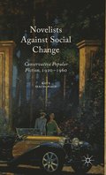 Novelists Against Social Change
