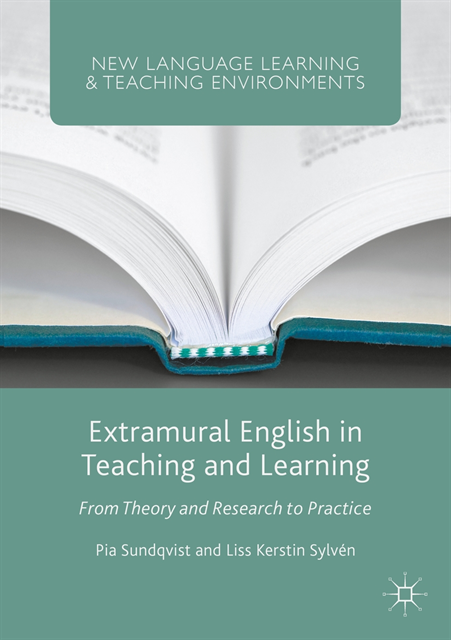Liss Kerstin Sylven, Pia Sundqvist - Extramural English in Teaching and Learning, E-bok