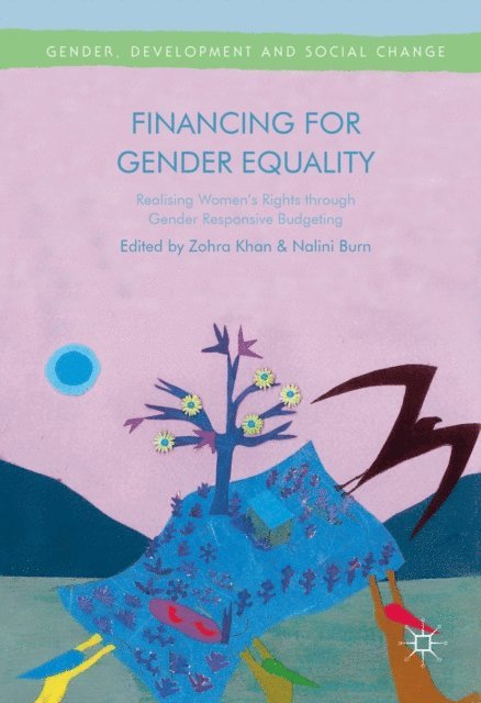 Nalini Burn, Zohra Khan - Financing for Gender Equality, E-bok