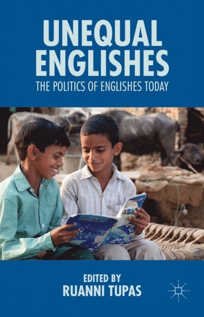 R. Tupas - Unequal Englishes, E-bok