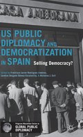 US Public Diplomacy and Democratization in Spain