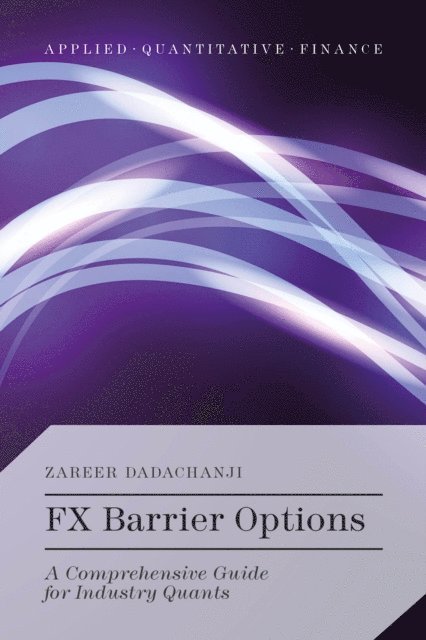Zareer Dadachanji - FX Barrier Options, E-bok