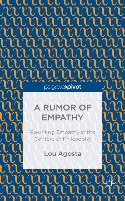 L. Agosta - Rumor of Empathy, E-bok
