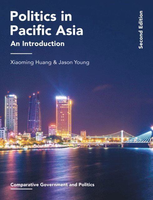 Xiaoming Huang, Jason Young - Politics in Pacific Asia, E-bok